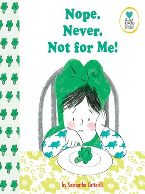 cover image of Nope. Never. Not for Me!